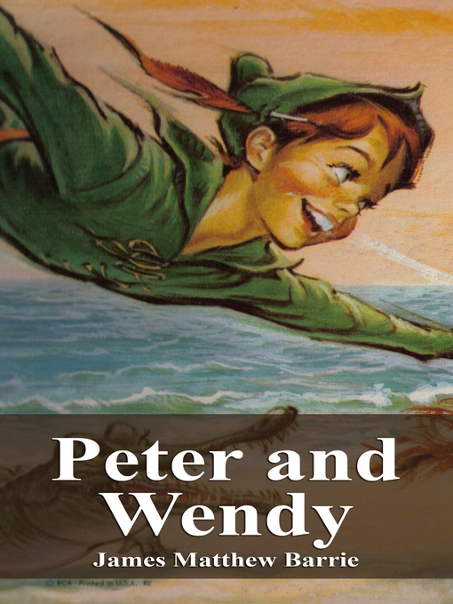 Title details for Peter and Wendy by James Matthew Barrie - Available